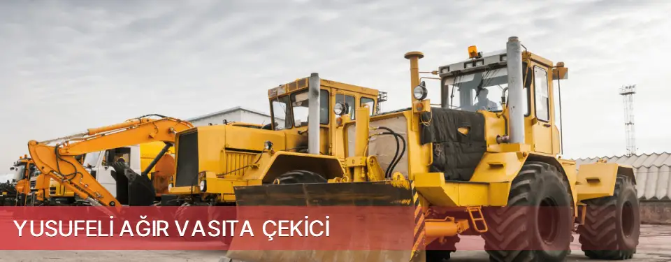 Yusufeli İlçemi Ağır Vasıta Çekici