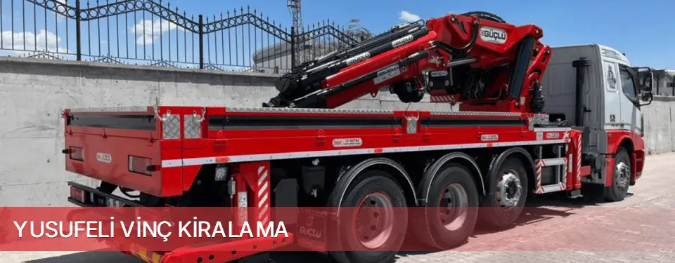 Yusufeli İlçemi Vinç Kiralama